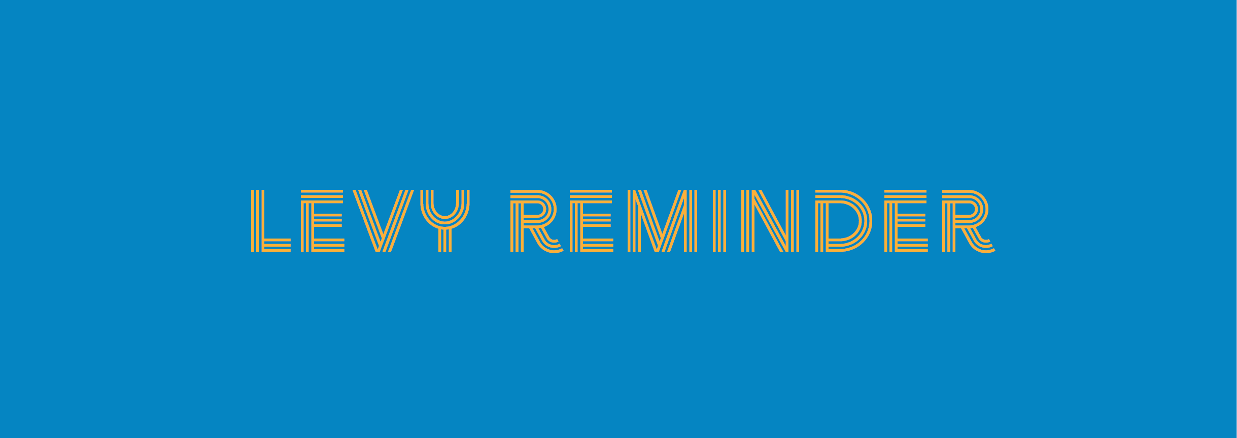 Levy Payment Reminder