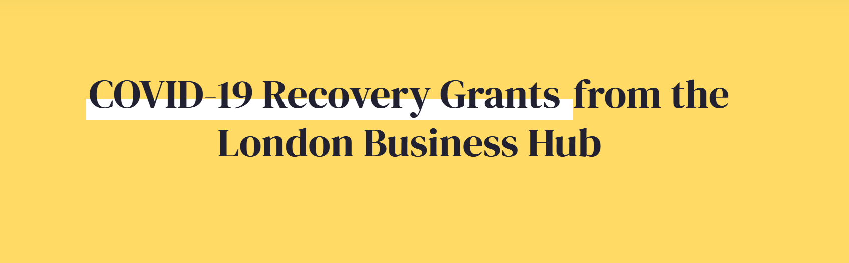 COVID-19 Recovery Grants