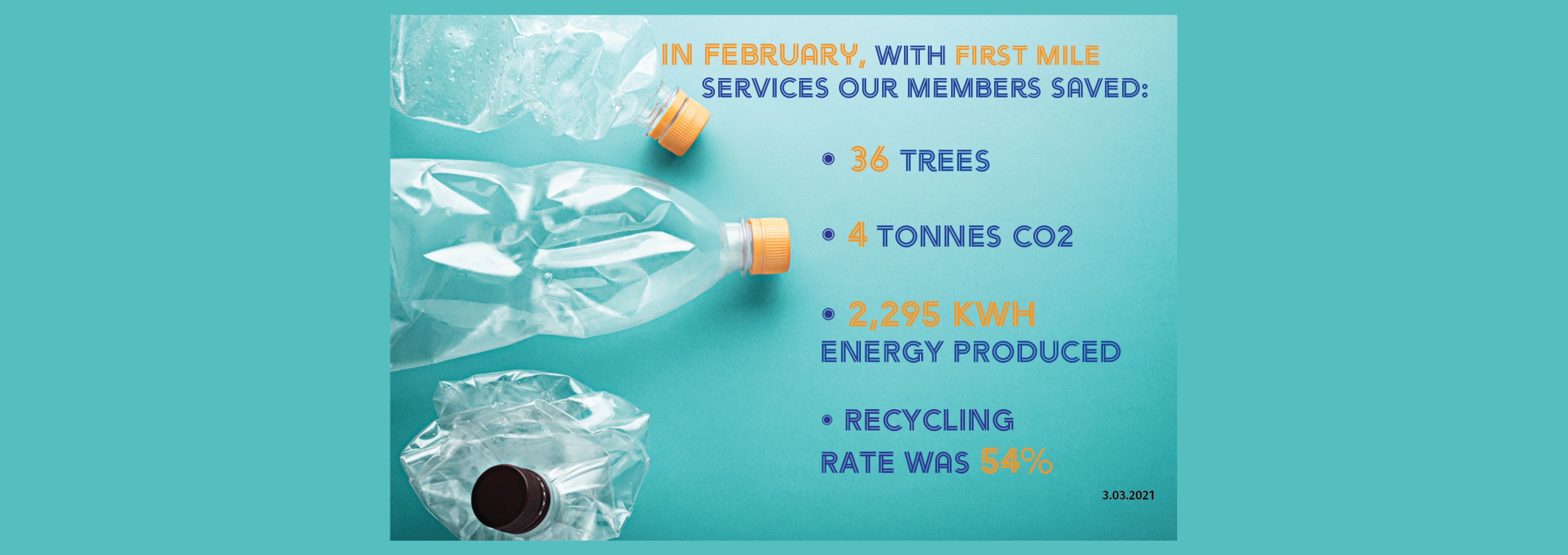 First Mile Recycling February 2021