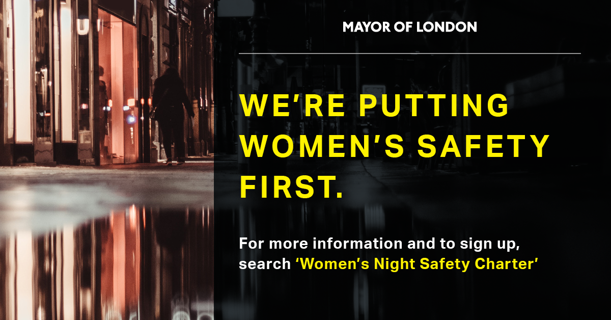 The Mayor of London’s Women’s Night Safety Charter
